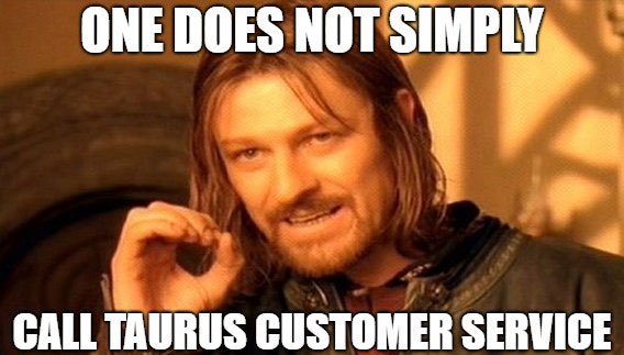 Calling Taurus Customer Service