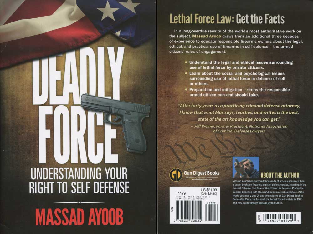Deadly Force book review Massad Ayoob